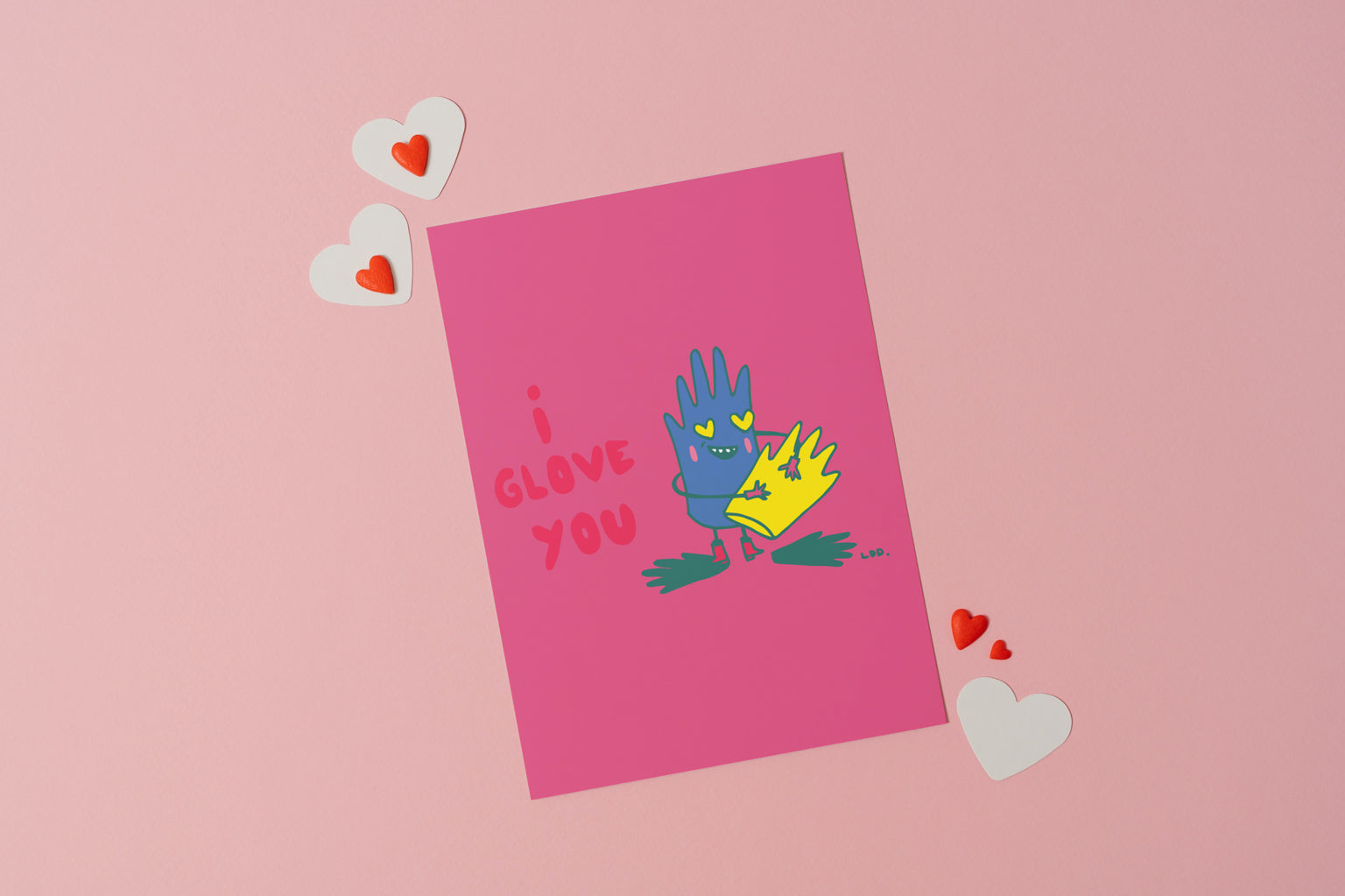 I glove you