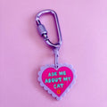 Ask Me About My Cat Carabiner Keyring