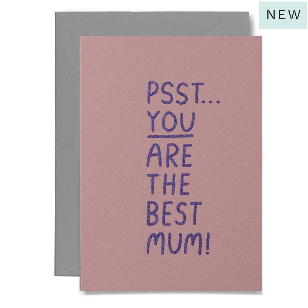 PSST MUM - Greeting Card